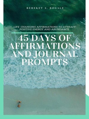 cover image of 45 Days of Affirmations and Journal Prompts